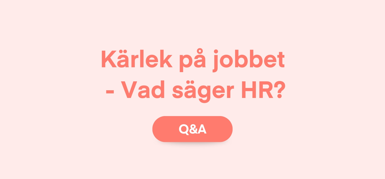 Kärlek på jobbet – Vad säger HR?